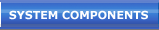 System Components