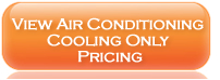 Air Conditioning Cooling Only Pricing