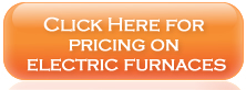 Electric Furnaces Pricing