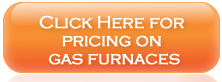 Gas Furnaces Pricing