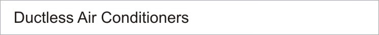 Ductless Air Conditioners