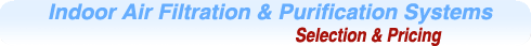 Indoor Air Filtration & Purification Systems